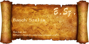 Basch Szelim névjegykártya
